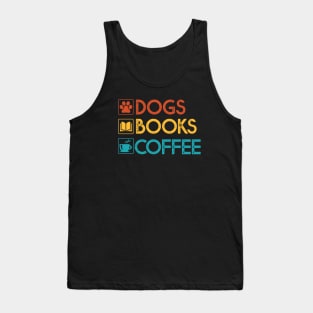 Dogs Books Coffee Gift Dog Lovers Coffee Lovers Books Gift Tank Top